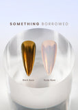 Chrome Powder - Something Borrowed