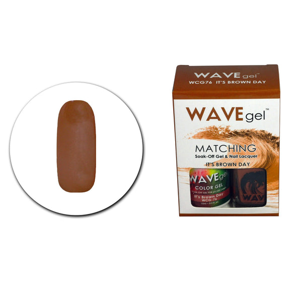 It's Brown Day #76 - Wave Gel Duo